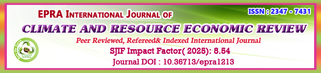 EPRA International Journal of Climate and Resource Economic Review (CRER)